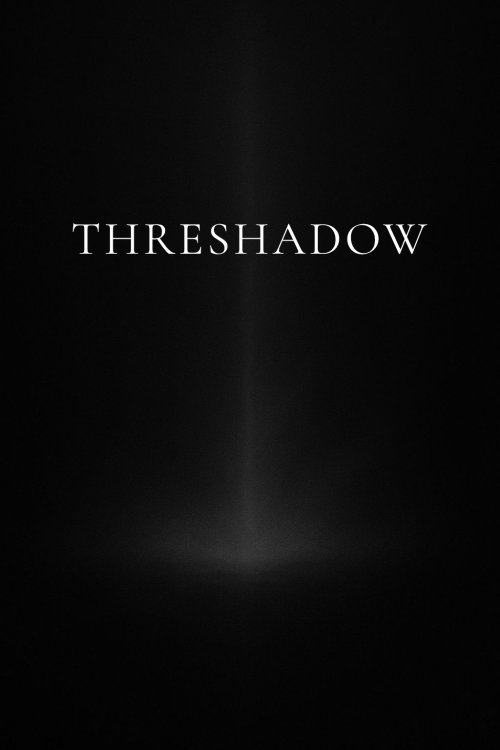 Threshadow